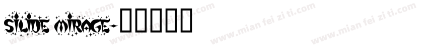 silide mirage字体转换